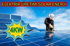 GÜNLÜK 4 KW SOLAR GÜNEŞ PANELİ ELEKTRİK ÜRETİMİ SİSTEMİ